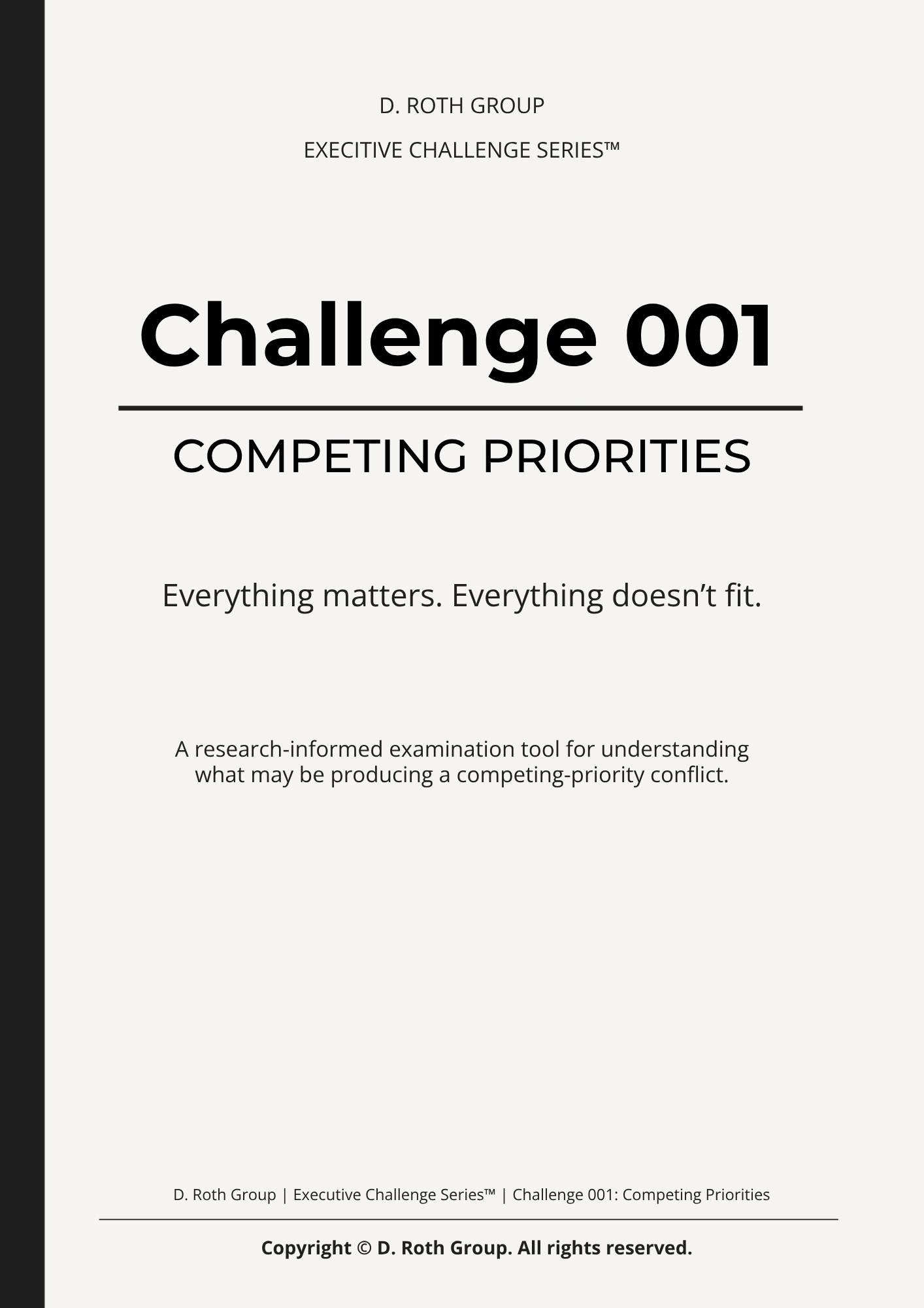 D. Roth Group Executive Challenge Series Challenge 001 Competing Priorities product cover